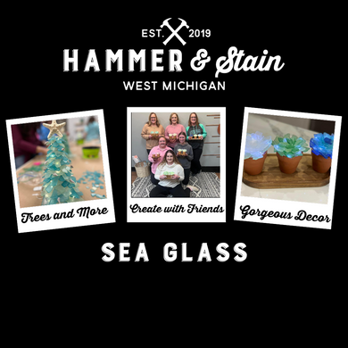 Hammer at Home Sea Glass