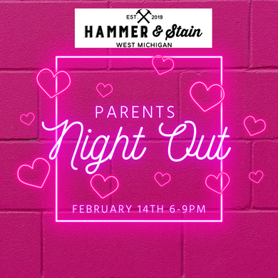 2/14/25 (6:00pm) Parents Night Out ❤️