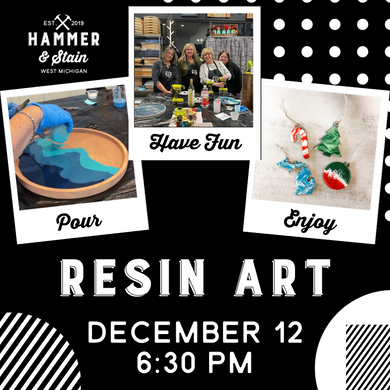 12/12/23 (6:30pm) - Holiday Resin Art