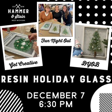 12/07/23 (6:30pm) - Glass & Resin Holiday Designs Workshop