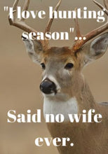 11/16/25 - Hunting Wives Day Out